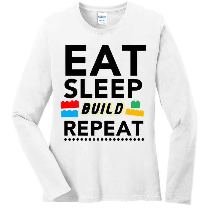 Eat Sleep Build Repeat Building Blocks Bricks Master Builder Ladies Long Sleeve Shirt