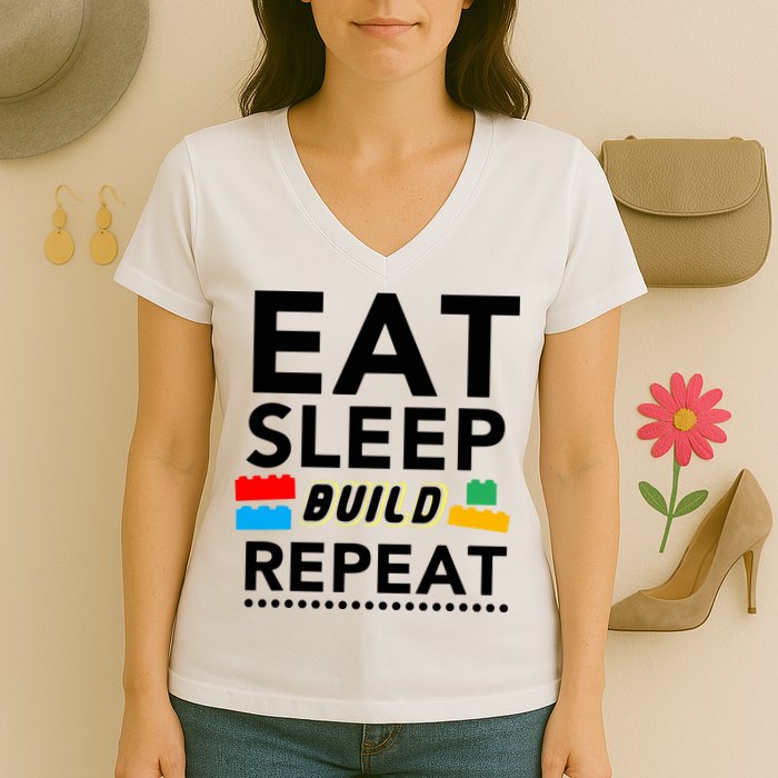 Eat Sleep Build Repeat Building Blocks Bricks Master Builder Women's V-Neck T-Shirt