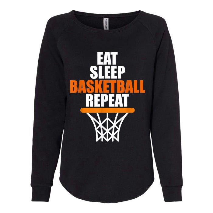 Eat. Sleep. Basketball. Repeat, For Basketball Fans Womens California Wash Sweatshirt