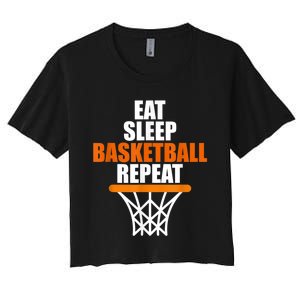 Eat. Sleep. Basketball. Repeat, For Basketball Fans Women's Crop Top Tee