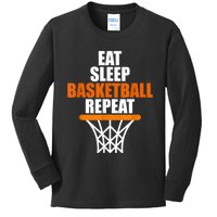 Eat. Sleep. Basketball. Repeat, For Basketball Fans Kids Long Sleeve Shirt