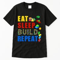 Eat Sleep Build Repeat Building Bricks Blocks Master Builder Tall T-Shirt