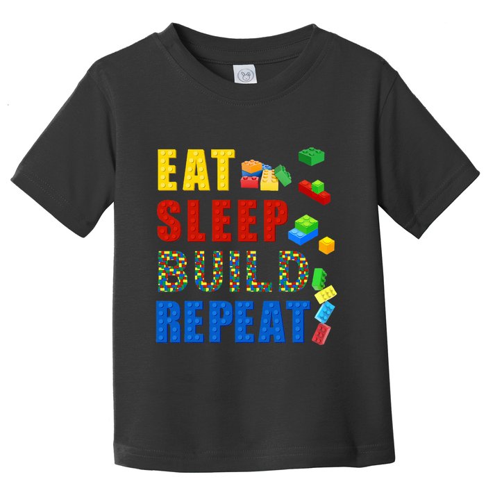 Eat Sleep Build Repeat Building Bricks Blocks Master Builder Toddler T-Shirt