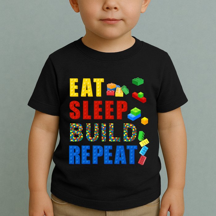 Eat Sleep Build Repeat Building Bricks Blocks Master Builder Toddler T-Shirt