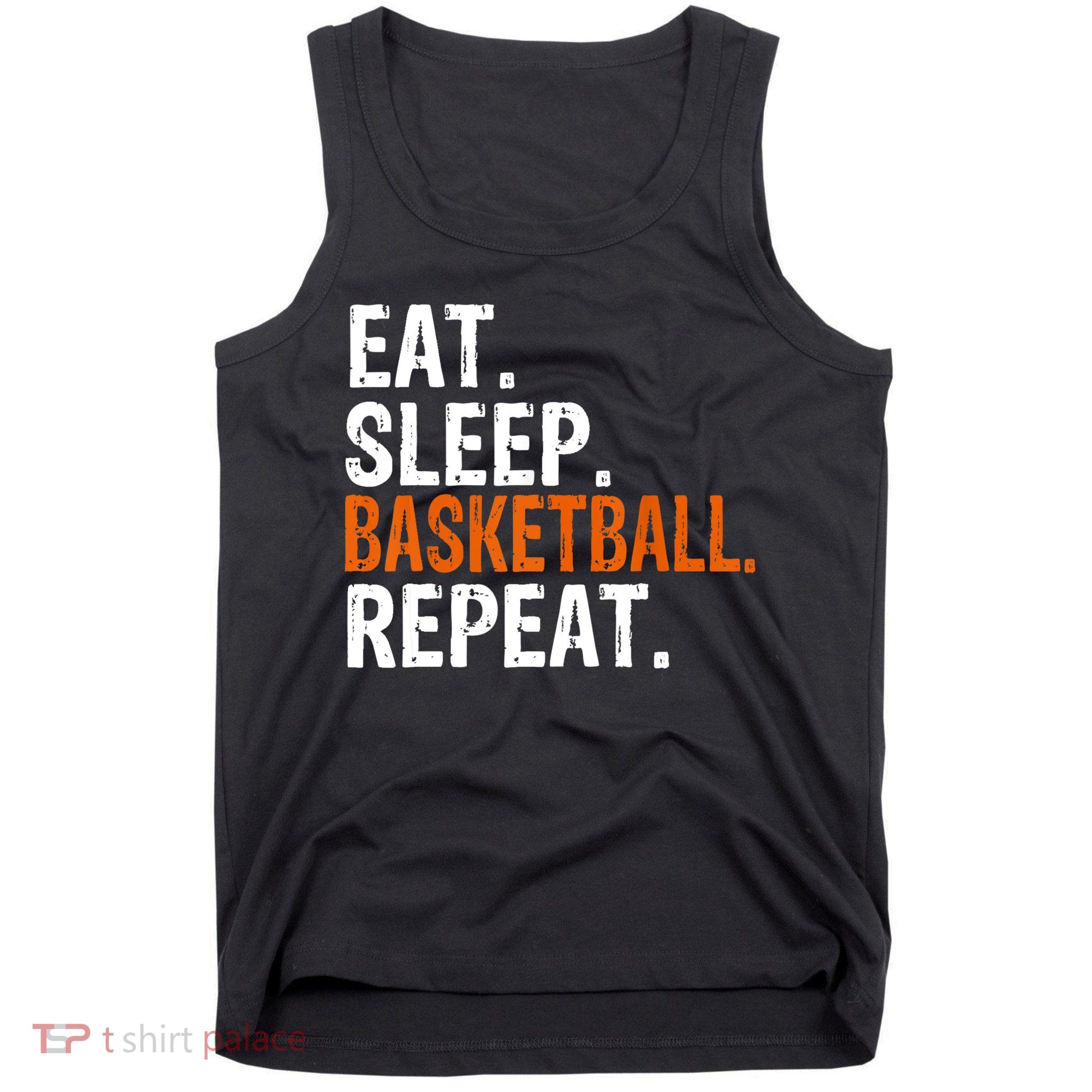 Eat Sleep Basketball Repeat Gift Tank Top