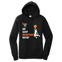 Eat Sleep Basketball Repeat Basketball Women's Pullover Hoodie