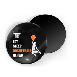 Eat Sleep Basketball Repeat Basketball Magnet