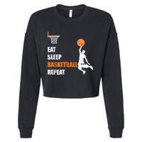 Eat Sleep Basketball Repeat Basketball Cropped Pullover Crew