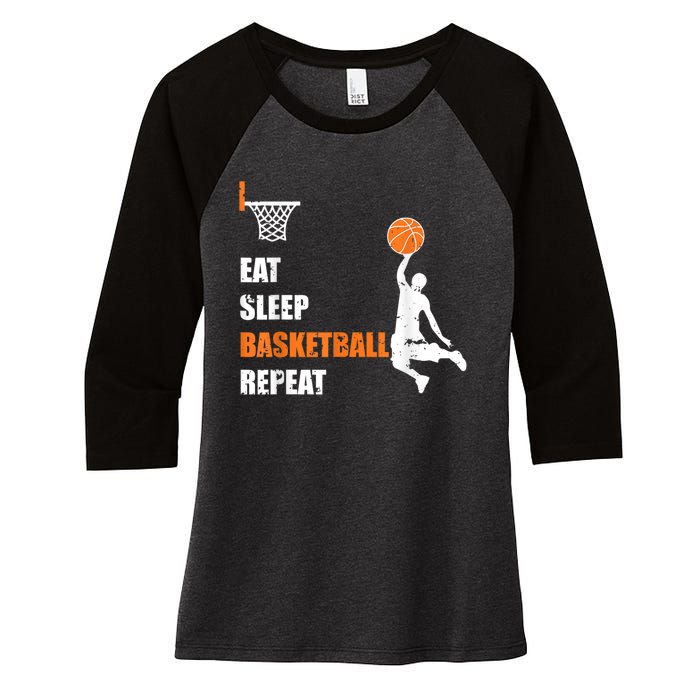 Eat Sleep Basketball Repeat Basketball Women's Tri-Blend 3/4-Sleeve Raglan Shirt