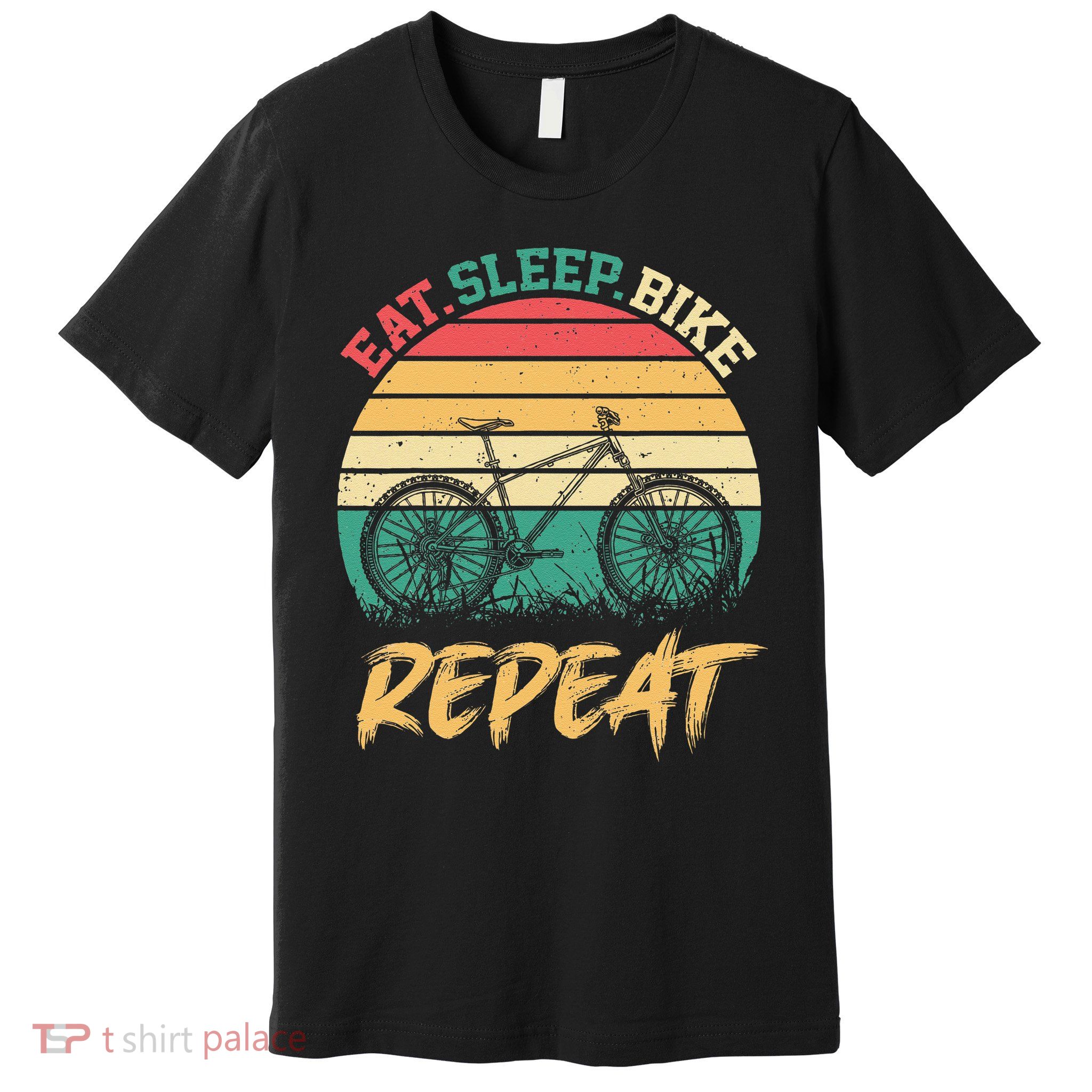 Eat Sleep Bike Repeat Cycling Cyclist Bicycling Premium T-Shirt