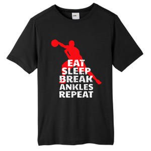 Eat Sleep Break Ankles Repeat Basketball Crossover Tall Fusion ChromaSoft Performance T-Shirt