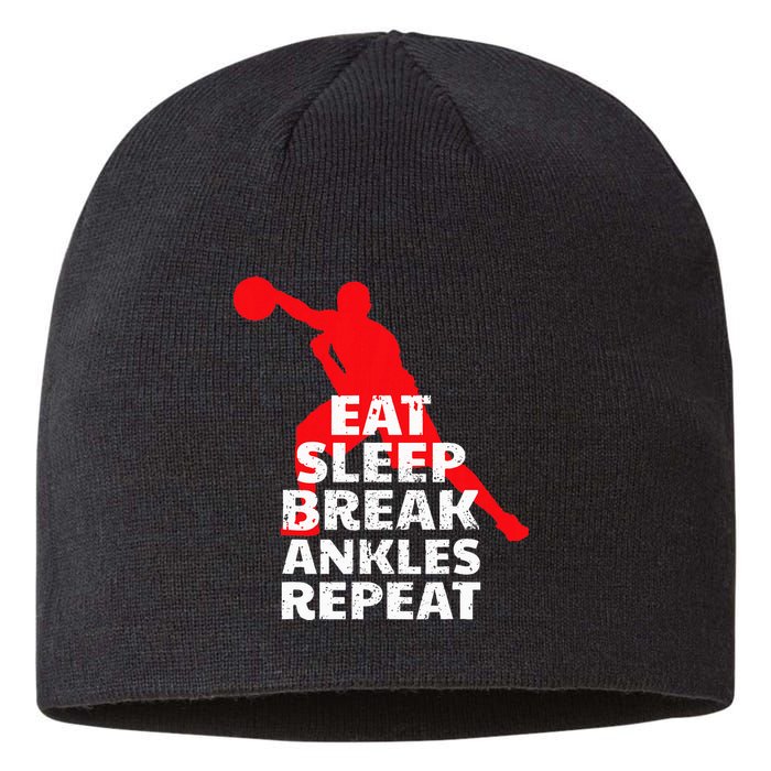Eat Sleep Break Ankles Repeat Basketball Crossover Sustainable Beanie