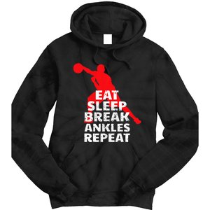 Eat Sleep Break Ankles Repeat Basketball Crossover Tie Dye Hoodie