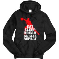 Eat Sleep Break Ankles Repeat Basketball Crossover Tie Dye Hoodie