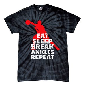 Eat Sleep Break Ankles Repeat Basketball Crossover Tie-Dye T-Shirt