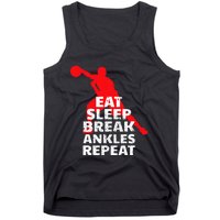 Eat Sleep Break Ankles Repeat Basketball Crossover Tank Top