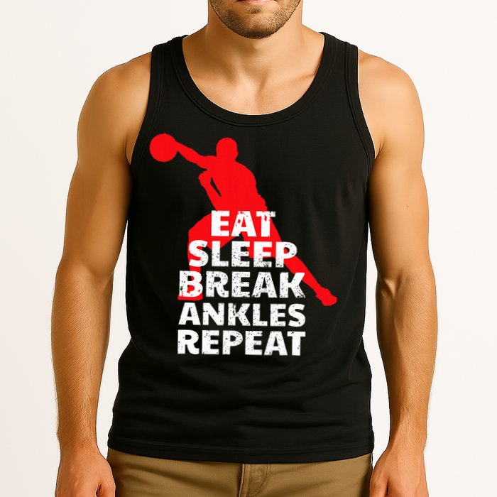 Eat Sleep Break Ankles Repeat Basketball Crossover Tank Top