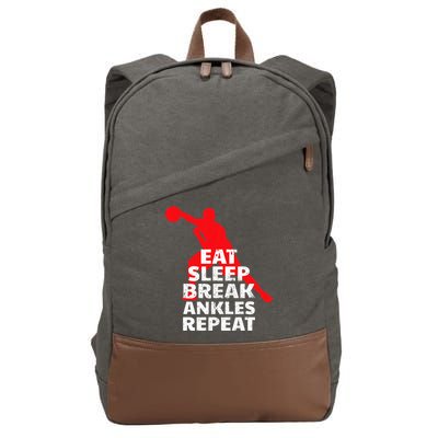 Eat Sleep Break Ankles Repeat Basketball Crossover Cotton Canvas Backpack