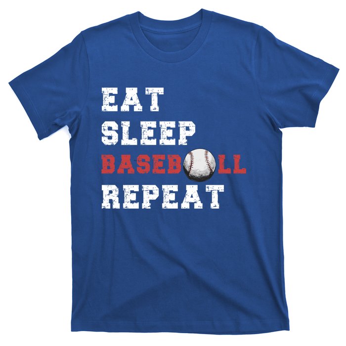 Eat Sleep Baseball Repeat Meaningful Gift T-Shirt