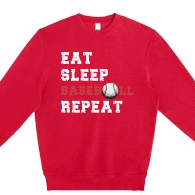 Eat Sleep Baseball Repeat Meaningful Gift Premium Crewneck Sweatshirt