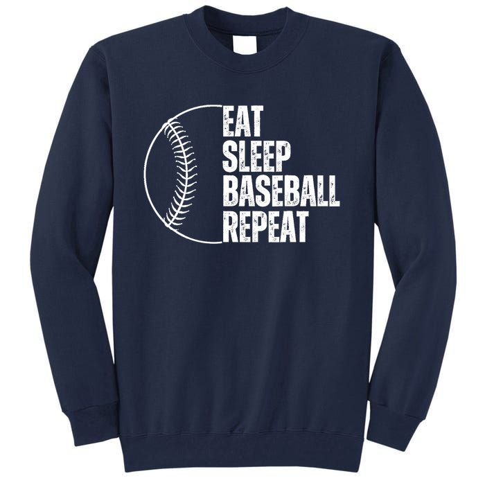 Eat Sleep Baseball Repeat Gift For Baseball Players Boy Tall Sweatshirt