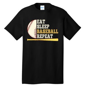 Eat Sleep Baseball Repeat Funny Baseball Player Sport Tall T-Shirt