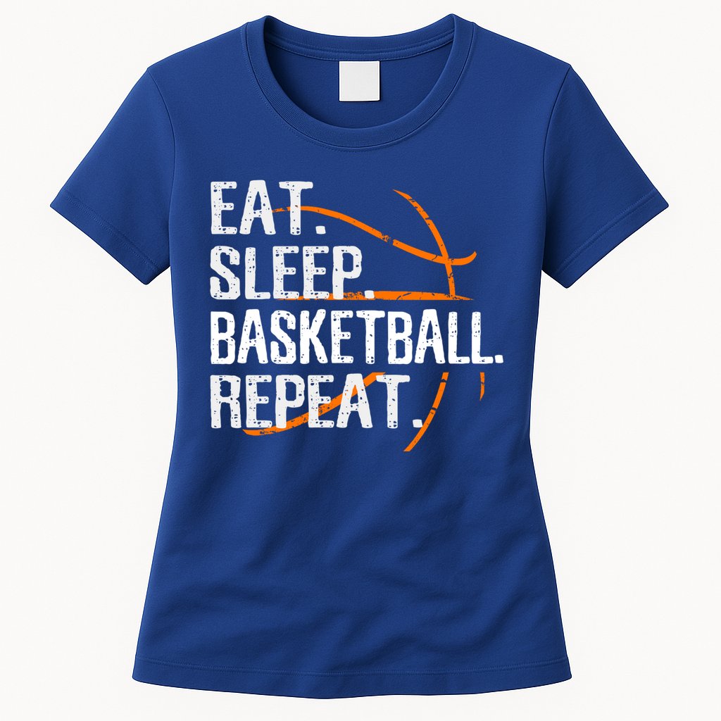 Eat Sleep Basketball Repeat Funny Gift For Basketball Lover Gift Womens T-Shirt