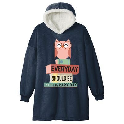 Everyday Should Be Library Day Cute Owl Reading Books Lover Hooded Wearable Blanket