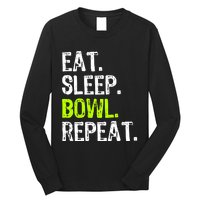 Eat Sleep Bowl Repeat Bowling Bowler Funny Gift Long Sleeve Shirt