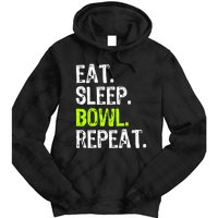 Eat Sleep Bowl Repeat Bowling Bowler Funny Gift Tie Dye Hoodie