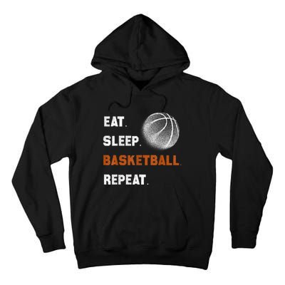 Eat Sleep Basketball Repeat Tall Hoodie