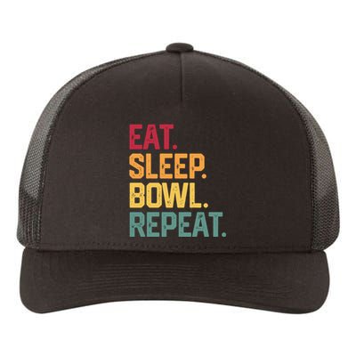 Eat Sleep Bowl Repeat Bowling FatherS Day Gift Papa Dad Gift Yupoong Adult 5-Panel Trucker Hat