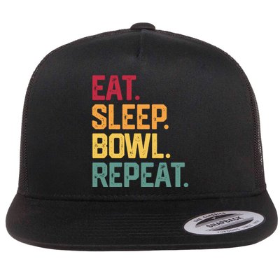 Eat Sleep Bowl Repeat Bowling FatherS Day Gift Papa Dad Gift Flat Bill Trucker Hat