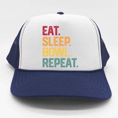 Eat Sleep Bowl Repeat Bowling FatherS Day Gift Papa Dad Gift Trucker Hat