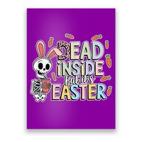 Easter Skeleton Bunny But Did You Dye Spring Egg Poster
