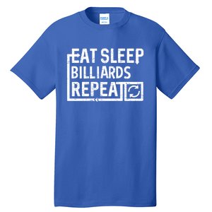 Eat Sleep Billiards Gift Tall T-Shirt