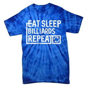 Eat Sleep Billiards Gift Tie-Dye T-Shirt