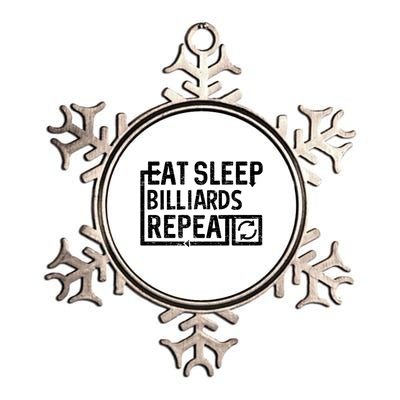 Eat Sleep Billiards Gift Metallic Star Ornament