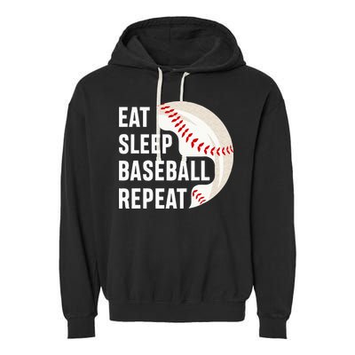 EAT SLEEP BASEBALL REPEAT Baseball Player Garment-Dyed Fleece Hoodie