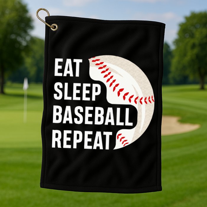 EAT SLEEP BASEBALL REPEAT Baseball Player Golf Towel