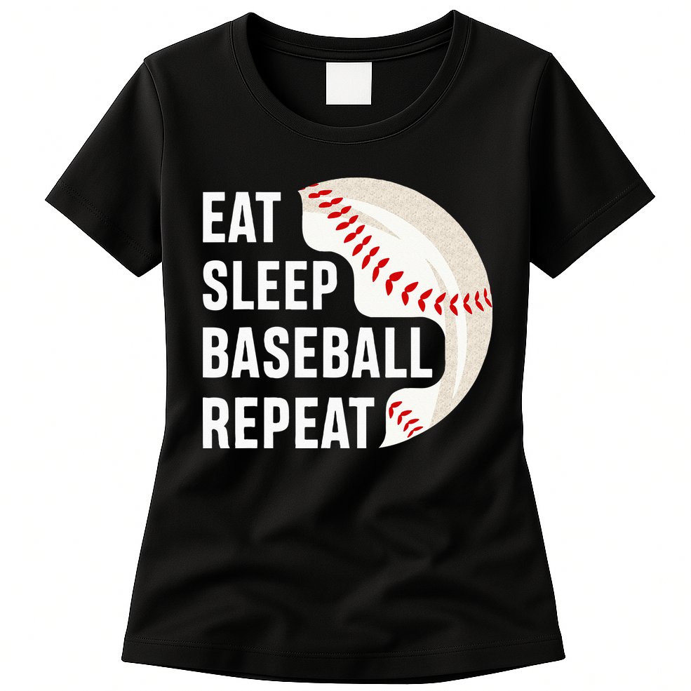 EAT SLEEP BASEBALL REPEAT Baseball Player Womens T-Shirt