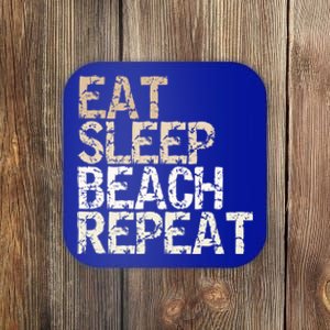 Eat Sleep Beach Repeat Beach Vacation Summer Vacation Travel Gift Coaster