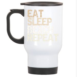 Eat Sleep Beach Repeat Beach Vacation Summer Vacation Travel Gift Stainless Steel Travel Mug