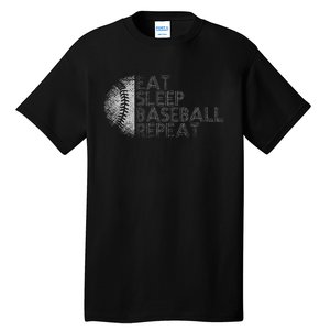 Eat Sleep Baseball Repeat Baseball Player Funny Baseball Tall T-Shirt