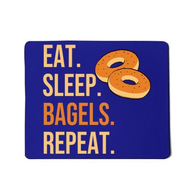 Eat Sleep Bagels Repeat Bagel Lovers Funny Baking Bakery Gift Mousepad