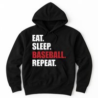 Eat Sleep Baseball Repeat Hoodie Hoodie