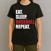 Eat Sleep Baseball Repeat Hoodie T-Shirt