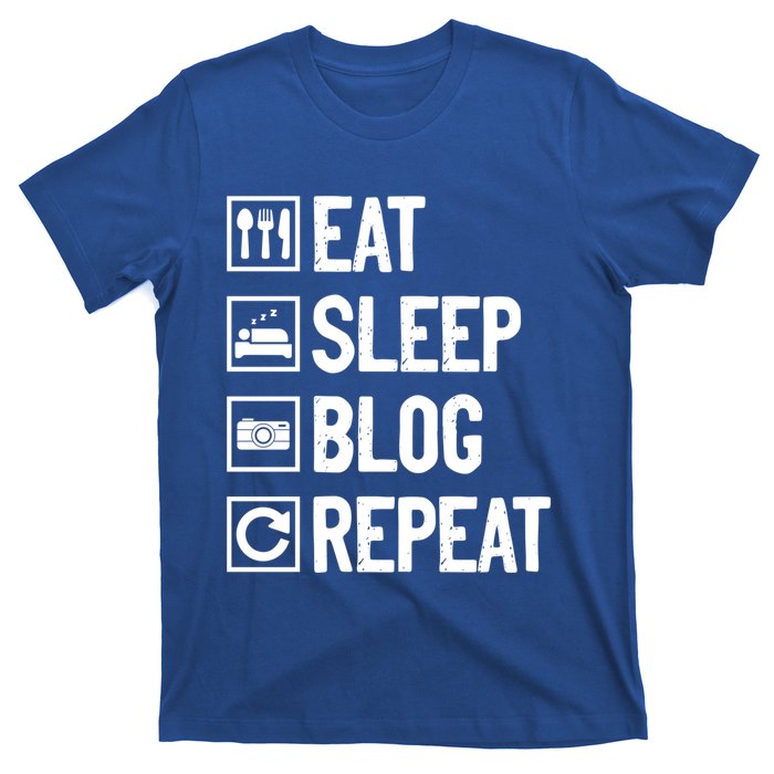 Eat Sleep Blog Repeat Vlogging Blogging Traveler Blogger Gift T-Shirt