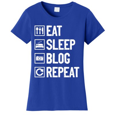 Eat Sleep Blog Repeat Vlogging Blogging Traveler Blogger Gift Women's T-Shirt