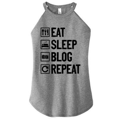 Eat Sleep Blog Repeat Vlogging Blogging Traveler Blogger Gift Women’s Perfect Tri Rocker Tank